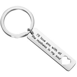 Couple Keychain Quote Gift I’ll Love You With All The Madness In My Soul Keychain Valentines day Jewelry
