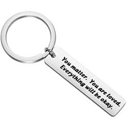 BAUNA Daughter Son Inspirational Gifts Encouragement Gifts You Matter You are Loved Everything Will be Okay Keychain Gift for Friends and Family