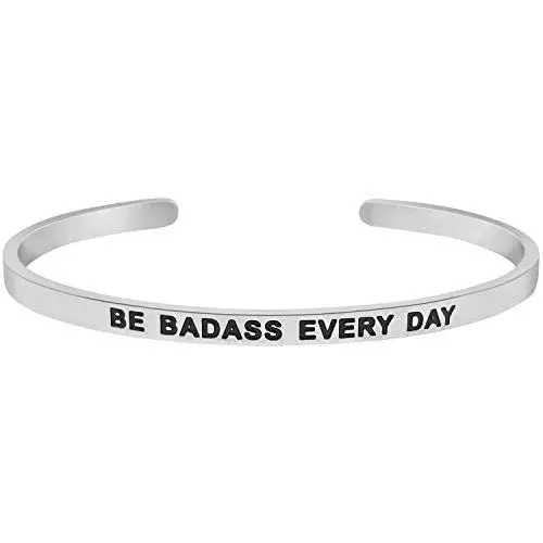 Be Badass Every Day Motivational Mantra Quote Cuff Bracelet, Graduation Gift, Birthday Jewelry Gifts for Women, Teen Girls