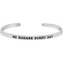 Be Badass Every Day Motivational Mantra Quote Cuff Bracelet, Graduation Gift, Birthday Jewelry Gifts for Women, Teen Girls