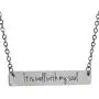 It Is Well With My Soul - Engraved Stainless Steel Horizontal Bar Necklace with 18'' Chain It Is Well With My Soul - Engraved Stainless Steel Horizontal Bar Necklace with 18'' Chain