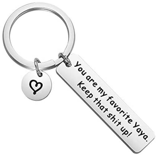 AKTAP Grandmother Gift Yaya Jewelry Nana Keychain You are My Favorite Yaya Keep That Shit Up Gift for Her