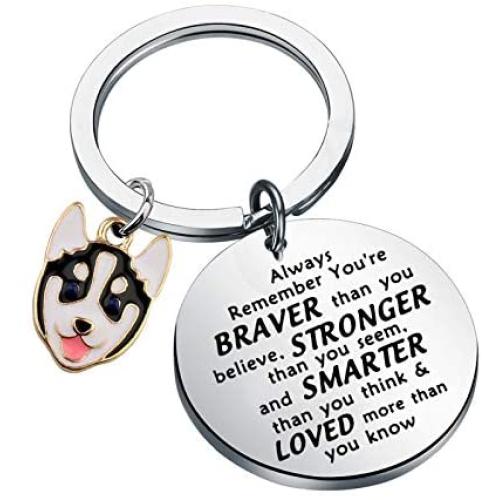 WSNANG Husky Keychain Dog Lover Gifts You are Braver Stronger Smarter Than You Think Keychain Inspirational Dogs Jewelry Husky Lover Gifts