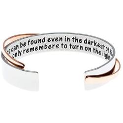 MS.CLOVER Encouragement Gift, Happiness Can be Found Even in The Darkest of Times, If One Only Remembers to Turn On The Light. Message Cuff