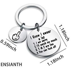 ENSIANTH Funny Sarcastic Gift I Know I Swear A lot I Am Very Sorry Ill Try to Be Good Keychain Rude Gift Best Friend Birthday Gift