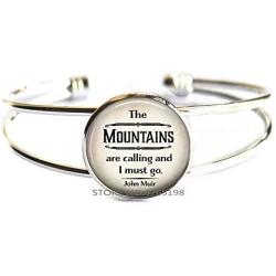 The Mountains are Calling and I Must go, John Muir Quote Bangle Nature Lover Quote Jewelry Hiking Quote Bracelet Camping Bangle,N312