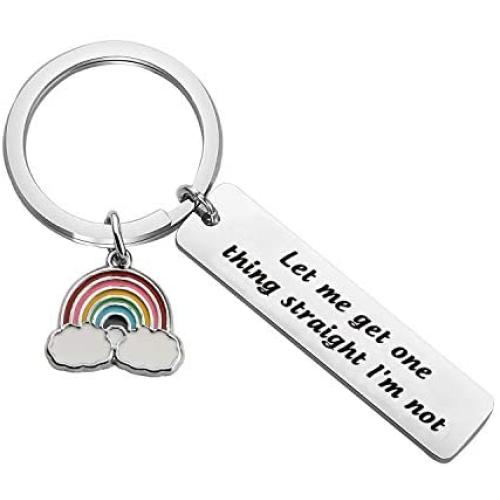 CENWA LGBTQ Gift LGBT Keychain Let Me Get One Thing Straight Im Not Rainbow Charm Jewelry Equality Gift Gay Pride Gift