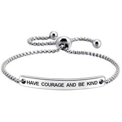 Have Courage and Be Kind Inspirational Bracelets for Women Stainless Steel Jewelry Girl Jewelry