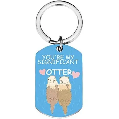 MAOFAED Couple Keychain You’re My Significant Otter Couple Gift Otter Keychain Otter Lover Gift Boyfriend Girlfriend Gift Valentine’s Day Gift