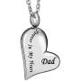 ATOP Forever in My Heart Dad Cremation Pendant Jewelry Urn Necklace Ashes,Carved Locket Stainless Steel Keepsake Waterproof Memorial Pendant for Love,with Tool