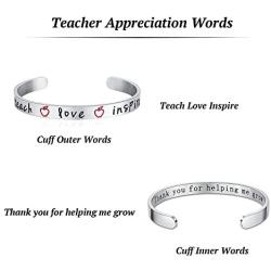 Teacher Appreciation Gift - Stainless Steel Teach Love Inspire Cuff Bangle Bracelet for Women, Jewelry for Teachers, Birthday Gifts for Teachers, Thank You for Helping Me Grow Gift