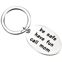 MAOFAED New Driver Keychain Sweet 16 Gift Be Safe Have Fun Call Mom Graduation Gift for Daughter or Son