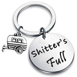 Shitters Full Keychain Happy Camper RV Keychain Camping Keychain Trailer Christmas Vacation Jewelry