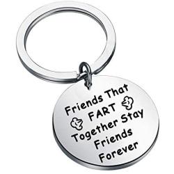 Funny keychain Friends That Fart Together Stay Friends Forever Keychain Friendship Jewelry Gifts for Best Friends