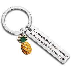 MAOFAED Pineapple Keychain Be a Pineapple Stand Tall Wear a Crown Pineapple Motivational Gift Pineapple Lover Gift
