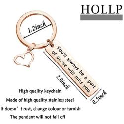 HOLLP Going Away Gift Key Chain Retirement Jewelry Coworker Gift Youll Always Be A Part of Us We Will Miss You Coworker Leaving Gifts