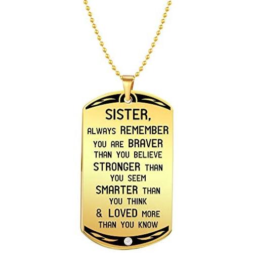 Sister Inspirational Jewelry Golden Necklace Gift- Always Remember You Are Braver Than You Believe