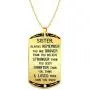 Sister Inspirational Jewelry Golden Necklace Gift- Always Remember You Are Braver Than You Believe Sister Inspirational Jewelry Golden Necklace Gift- Always Remember You Are Braver Than You Believe