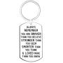 Jewelry Gift for Men Women- Always Remember You are Braver Than You Believe Inspirational Keychain