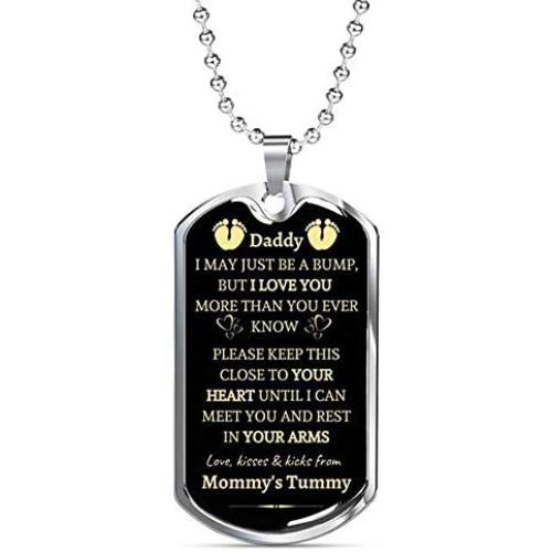 New Dad Necklace I May Just Be A Bump But I Love You More Than You Know - Gift For Fathers Day, Pregnancy Announcement Tag Necklace