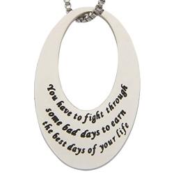 Inspirational Necklace for Women- You Have to Fight Through Some Bad Days, Mantra Inspirational Daily Reminder Necklaces, Inspirational Jewelry & Gifts, 18''
