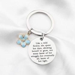 FUSTMW Wildflower Keychain Inspiration Gifts Wildflower Jewelry for Like a Wild Flower Allowing Herself to Grow Knew of Her Light