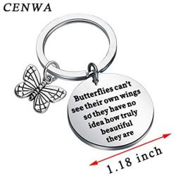 CENWA Butterfly Keychain Butterflies Cant See Their Own Wings Inspirational Butterfly Quote Keychain Graduation Gift Best Friend Encouragement Gifts