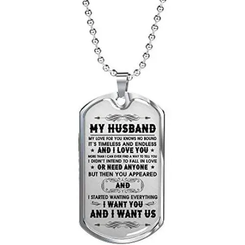 My Husband Dog Tag Necklace Pendant - Mens Jewelry - I Love You - Romantic Birthday Gifts from Wife On Xmas, Valentine, Wedding Anniversary. My Husband Dog Tag Necklace Pendant - Mens Jewelry - I Love You - Romantic Birthday Gifts from Wife On Xmas, Valentine, Wedding Anniversary.
