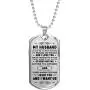 My Husband Dog Tag Necklace Pendant - Mens Jewelry - I Love You - Romantic Birthday Gifts from Wife On Xmas, Valentine, Wedding Anniversary. My Husband Dog Tag Necklace Pendant - Mens Jewelry - I Love You - Romantic Birthday Gifts from Wife On Xmas, Valentine, Wedding Anniversary.