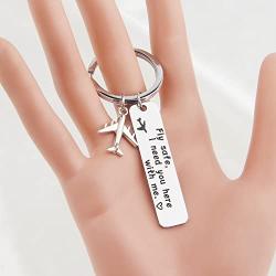 Fly Safe I Need You Here With Me Keychain Pilot Flight Attendant Gift Long Distance Jewelry Airplane Jet Traveler Gift