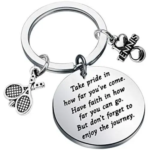 Tennis Keychain Gifts Tennis Player Gifts Tennis Teams Inspiration Gift Tennis Jewelry Tennis Coaches Gifts Take Pride in How Far You Have Come