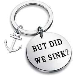 CENWA Boating Gift Sailor Gift Sailing Present But Did We Sink Anchor Charm Keychain Funny Gift for Captain Sailor Ocean Lover Gift