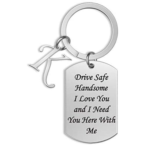 Drive Safe Keychain With Initial Drive Safe I Need You Here with Me Valentines Gift for Husband Boyfriend