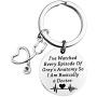 ENSIANTH Greys Anatomy Inspired Gift Funny Doctor Keychain Ive Watched Every Episode of Greys Anatomy So I am Basically a Doctor Gift for Doctor Nurse