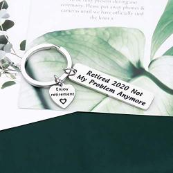 FAADBUK Retirement Keychain Retired 2021 Not My Problem Anymore Jewelry Enjoy Retirement Gift for Coworker Employee Boss