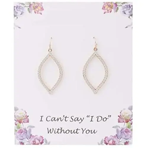 I Cant Say''I Do'' Without You | Marquise Shape Drop Dangle Earring for Wedding Gifts 1 4 6 8 PCS Bridesmaid Jewelry for Women Girls