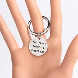 ENSIANTH Funny Couples Jewelry You’re My Favorite Smart Ass Keychain Funny Boyfriend Gift Husband Gift