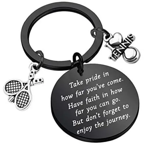 Tennis Keychain Gifts Tennis Player Gifts Tennis Teams Inspiration Gift Tennis Jewelry Tennis Coaches Gifts Take Pride in How Far You Have Come