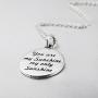 Sterling Silver BFF Necklace Engraved Inspirational Message You Are My Sunshine My only Sunshine Pendant Jewelry Gift For Women