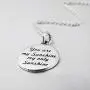 Sterling Silver BFF Necklace Engraved Inspirational Message You Are My Sunshine My only Sunshine Pendant Jewelry Gift For Women