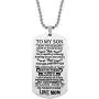 Dad to Son Necklace, To My Son Dog Tag Pendant Necklace, Father To Son Gift from Dad, Inspirational Son Necklace Dad to Son Necklace, To My Son Dog Tag Pendant Necklace, Father To Son Gift from Dad, Inspirational Son Necklace