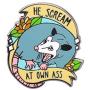 CENWA Possum Animal Lover Gift He Scream at Own Ass Brooch Pin Opossum Wildlife Jewelry