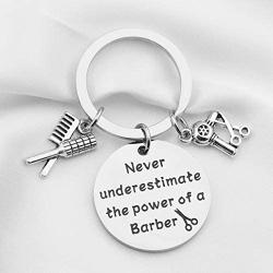 FUSTMW Barber Keychain Hair Stylist Gift Hairdresser Gift Barber Jewelry Hairdresser Gifts Beautician Graduation Gifts Never Underestimate The Power of Barber