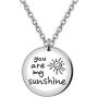 You are My Sunshine Inspirational Pendant Necklace Stainless Steel Charm Jewelry for Women Girl