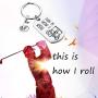 MAOFAED Golfer Gift Golf Keychain This is How I Roll Keychain Gift for Golfer Golf Cart Keychain