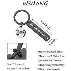 WSNANG Best Friend Keychain Besties Gift You are My Bestie Bitch Keychain Friendship Jewelry BFF Birthday Gift Sister Gift