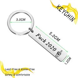 KEYCHIN Inspirational Gifts Fuck 2020 Keychain Couple Humor Gift Election Gift Funny Social Distancing Jewellery Christmas Graduation Gift