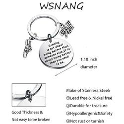 WSNANG Runner Gift Running is About Being Better Than You Used to Be Keychain Marathon Runner Jewelry Track Gift Inspiration Gift for Runner
