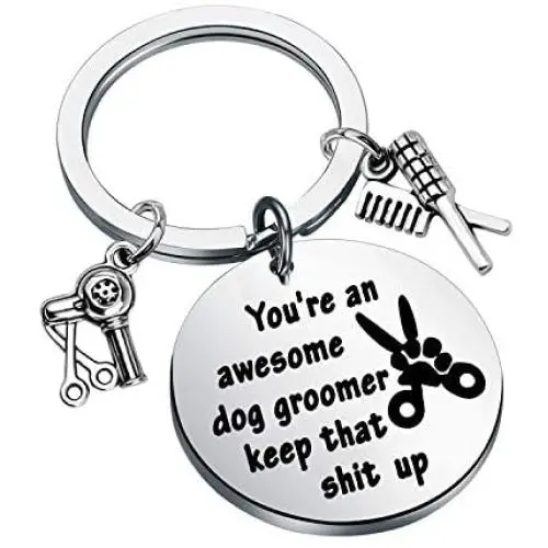 WSNANG Dog Groomer Gift Youre an Awesome Dog Groomer Keep That Shit Up Keychain Pet Groomer Gift Thank You Gift for Dog Groomer Dog Hairdresser WSNANG Dog Groomer Gift Youre an Awesome Dog Groomer Keep That Shit Up Keychain Pet Groomer Gift Thank You Gift for Dog Groomer Dog Hairdresser