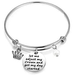 WUSUANED Inspirational Bracelet Gift Let Me Adjust My Crown and Get My Day Started